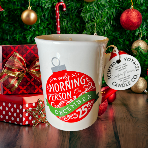 Reusable Mug - Morning Person on Christmas  10 oz